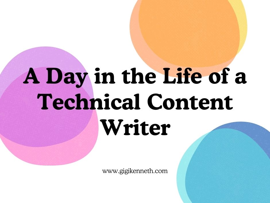 A Day in My Life as a Technical Content Writer at a Data Science Company