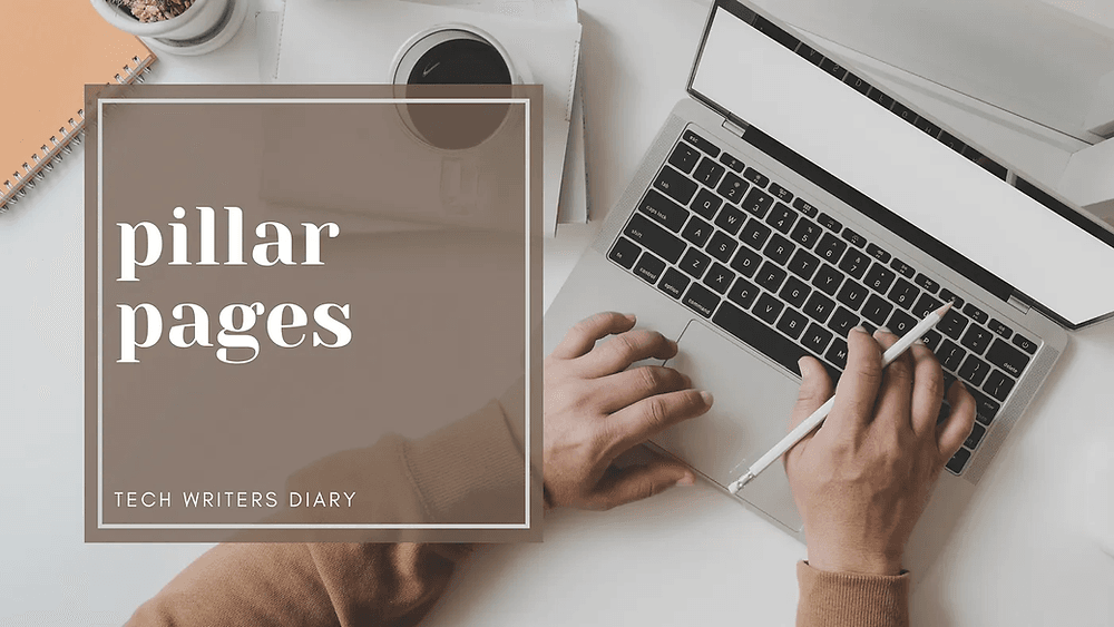 Do I Need Pillar Pages and Why? A Practical Guide for Content Marketers