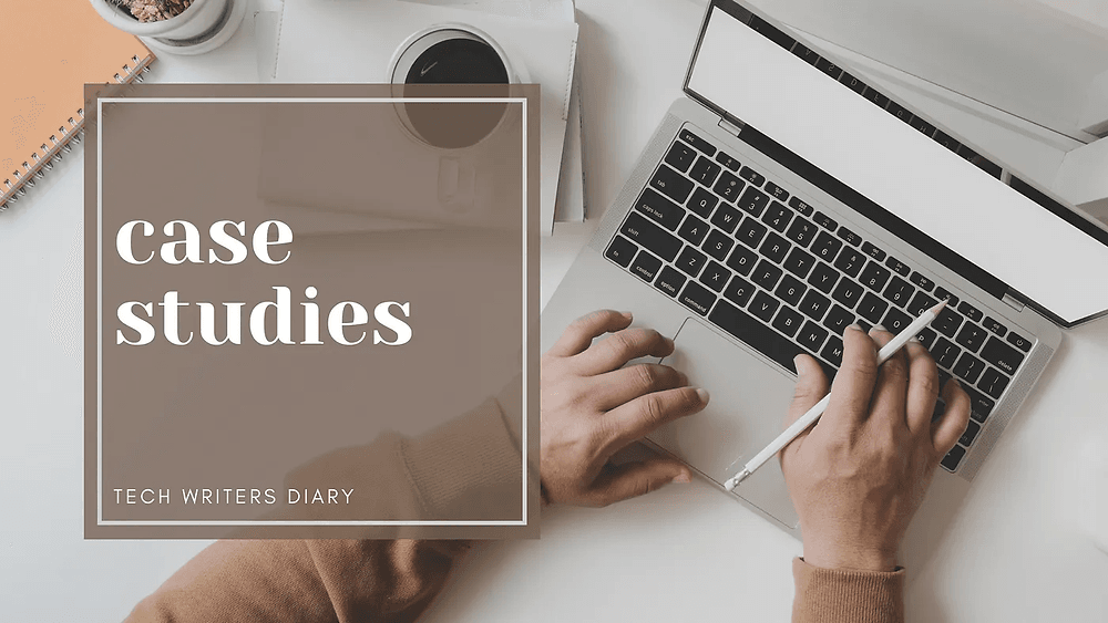 Never Written a B2B Case Study Before? Here’s How.